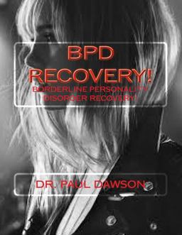 Bpd Recovery!