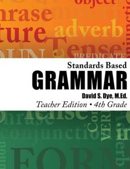 Standards Based Grammar: Grade 4