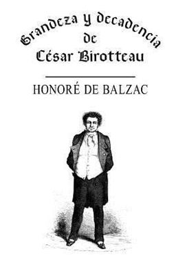 Grandeza y Decadencia de César Birotteau