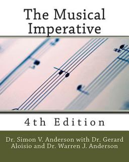 Musical Imperative, 4th Edition  9781491250990 Front Cover