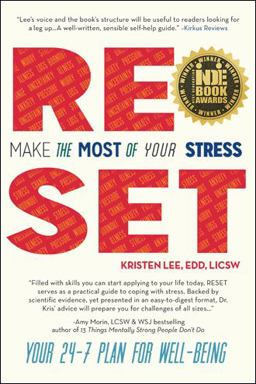 Reset - Make the Most of Your Stress Your 24-7 Plan for Well-Being  9781491747551 Front Cover