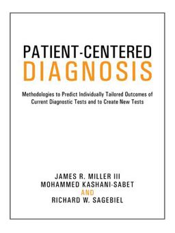 Patient-Centered Diagnosis Patient-Centered Diagnosis