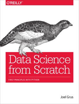 Data Science from Scratch First Principles with Python  9781491901427 Front Cover