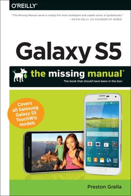 Galaxy S5: the Missing Manual  9781491904534 Front Cover