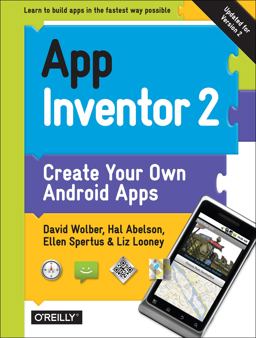 App Inventor 2 Create Your Own Android Apps 2nd 9781491906842 Front Cover