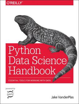 Python Data Science Handbook Essential Tools for Working with Data  9781491912058 Front Cover