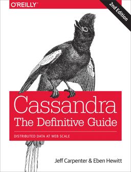 Cassandra: The Definitive Guide  9781491933664 Front Cover