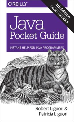 Java Pocket Guide Instant Help for Java Programmers 4th 9781491938690 Front Cover