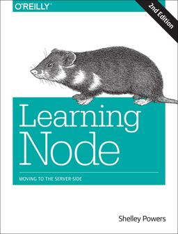 Learning Node Moving to the Server-Side 2nd 9781491943120 Front Cover