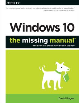 Windows 10: the Missing Manual