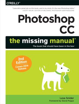 Photoshop CC: the Missing Manual Photoshop CC: the Missing Manual