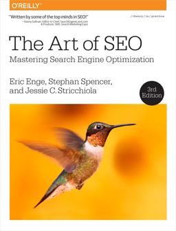Art of SEO Mastering Search Engine Optimization 3rd 9781491948965 Front Cover