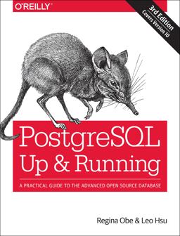 PostgreSQL: up and Running