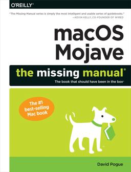 MacOS Mojave: the Missing Manual