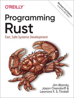 Programming Rust Fast, Safe Systems Development 2nd 9781492052593 Front Cover