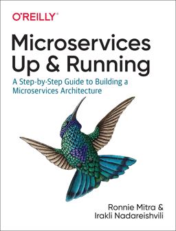 Microservices: up and Running Microservices: up and Running
