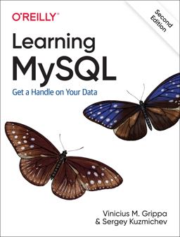 Learning MySQL Get a Handle on Your Data 2nd 9781492085928 Front Cover