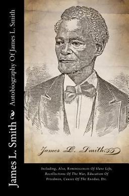 Autobiography of James L. Smith