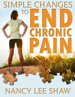 Simple Changes to End Chronic Pain  9781492149156 Front Cover