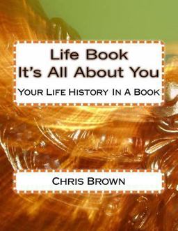 Life Book - It's All about You