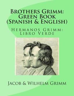 Brothers Grimm: Green Book (Spanish-English)