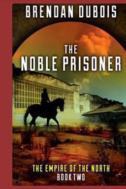 The Noble Prisoner