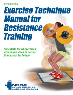 Exercise Technique Manual for Resistance Training 3rd 9781492506928 Front Cover