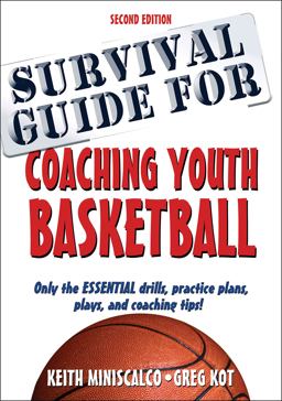 Survival Guide for Coaching Youth Basketball 2nd 9781492507130 Front Cover
