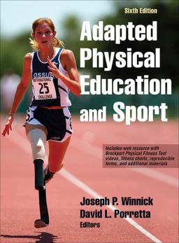 Adapted Physical Education and Sport 6th 9781492511533 Front Cover