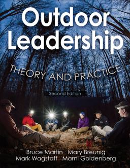 Outdoor Leadership Theory and Practice 2nd 9781492514626 Front Cover