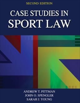 Case Studies in Sport Law 2nd 9781492526117 Front Cover
