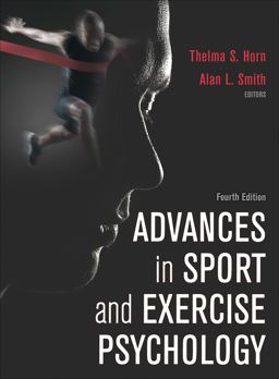 Advances in Sport and Exercise Psychology 4th 9781492528920 Front Cover