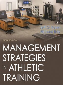 Management Strategies in Athletic Training 5th 9781492536185 Front Cover