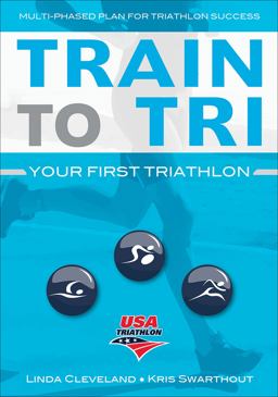 Train to Tri Your First Triathlon  9781492536741 Front Cover
