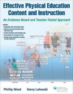 Effective Physical Education Content and Instruction An Evidence-Based and Teacher-Tested Approach  9781492543541 Front Cover