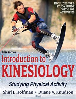 Introduction to Kinesiology Studying Physical Activity 5th 9781492549925 Front Cover