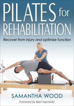 Pilates for Rehabilitation:  9781492556497 Front Cover