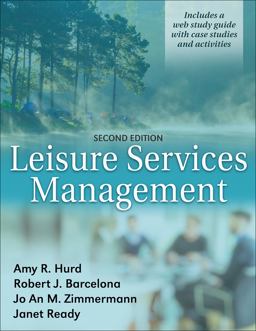 Leisure Services Management 2nd 9781492557111 Front Cover