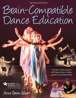 Brain-Compatible Dance Education 2nd 9781492561231 Front Cover