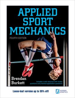 Applied Sport Mechanics 4th 9781492564089 Front Cover