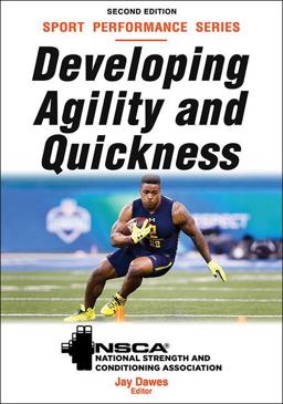 Developing Agility and Quickness 2nd 9781492569510 Front Cover