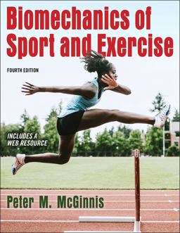 Biomechanics of Sport and Exercise:  9781492571407 Front Cover