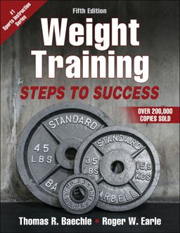 Weight Training Steps to Success 5th 9781492586951 Front Cover