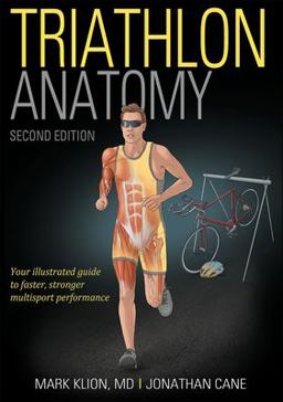 Triathlon Anatomy 2nd 9781492588801 Front Cover