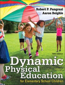 Dynamic Physical Education for Elementary School Children 19th 9781492590262 Front Cover