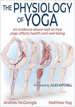 Physiology of Yoga  9781492599838 Front Cover