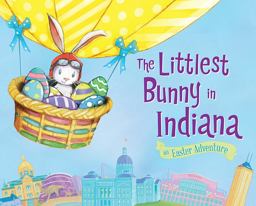 The Littlest Bunny in Indiana