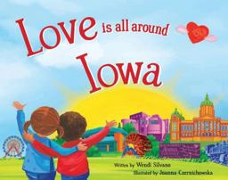 Love Is All Around Iowa