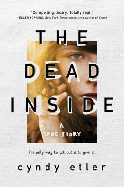 Dead Inside A True Story  9781492635734 Front Cover