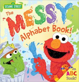 The Messy Alphabet Book!